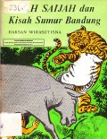 Kisah Saijah dan Kisah Sumur Bandung