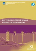 pk. teknik produksi migas proses produksi migas